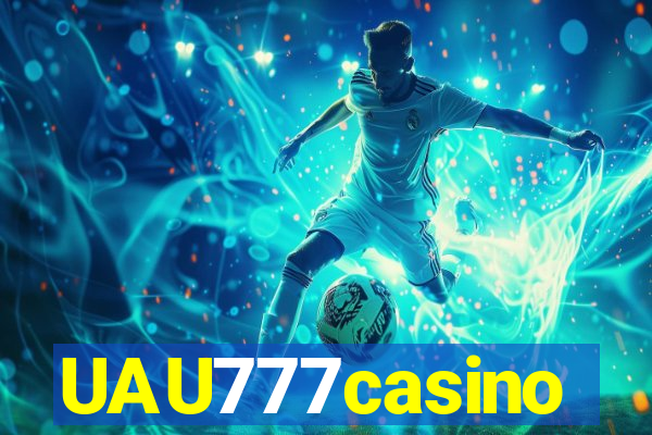 UAU777casino