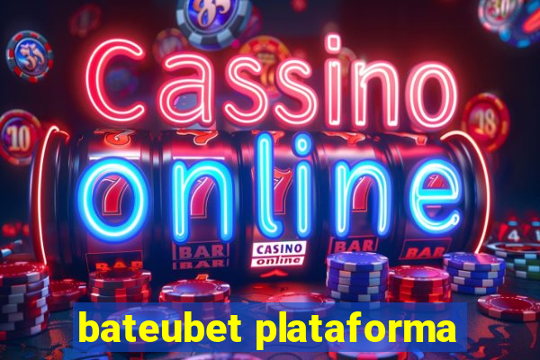 bateubet plataforma