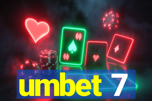 umbet 7