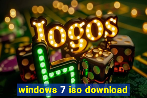 windows 7 iso download