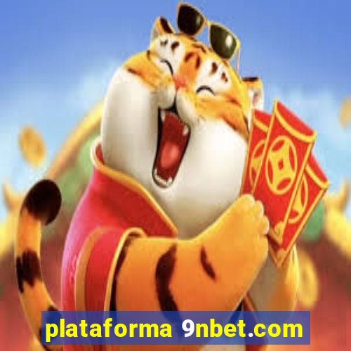 plataforma 9nbet.com