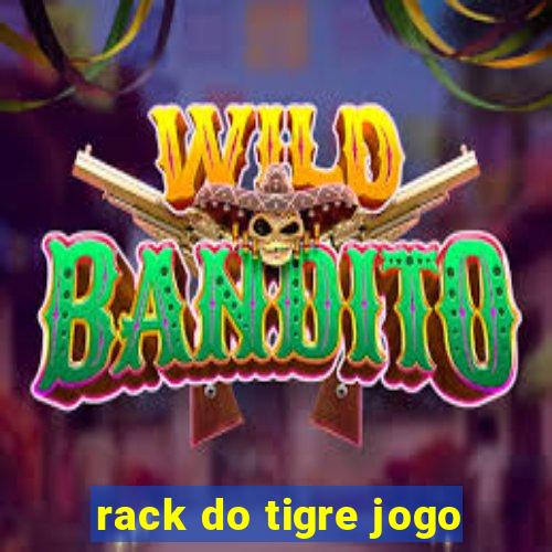 rack do tigre jogo