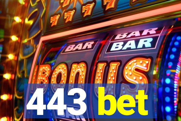 443 bet