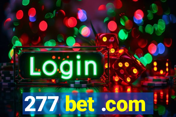 277 bet .com