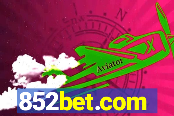 852bet.com