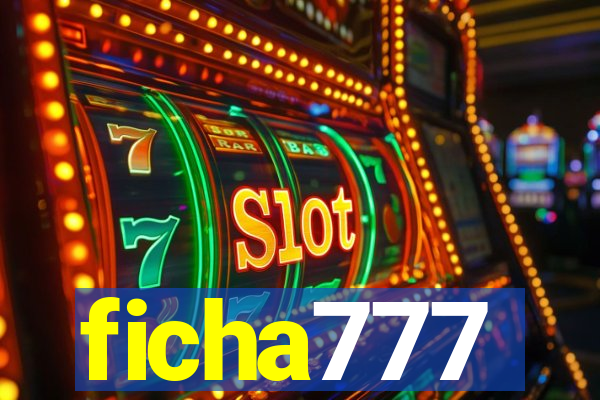 ficha777