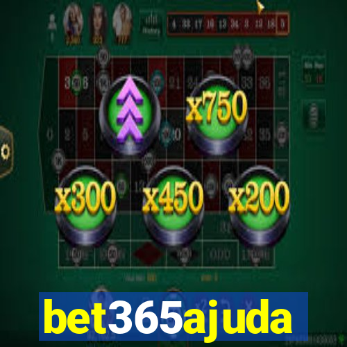 bet365ajuda