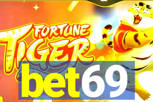 bet69