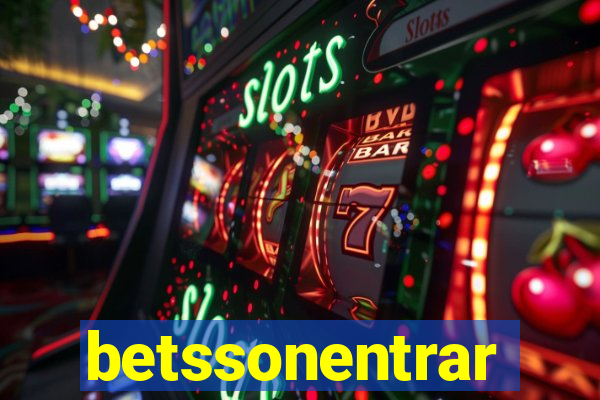 betssonentrar