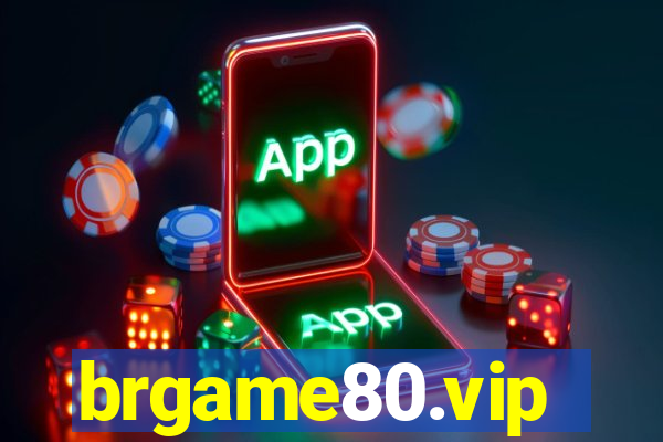 brgame80.vip