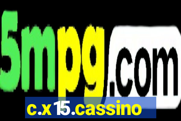 c.x15.cassino