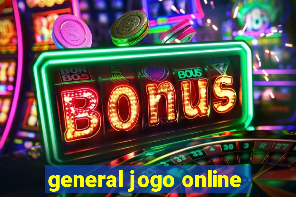 general jogo online