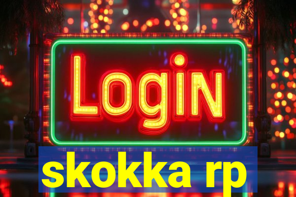 skokka rp