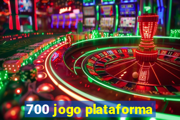 700 jogo plataforma