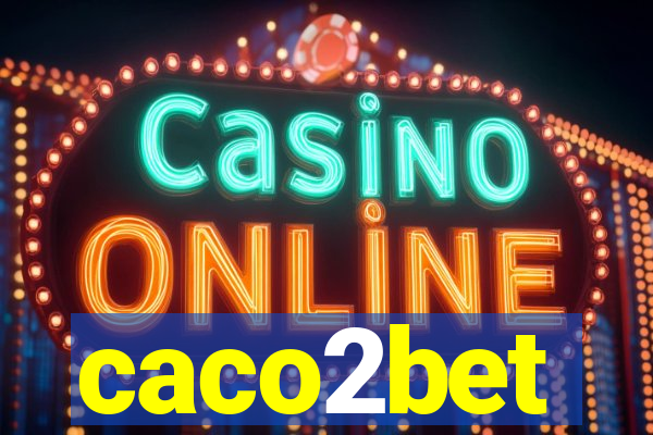 caco2bet