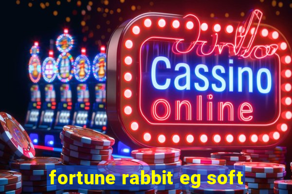 fortune rabbit eg soft