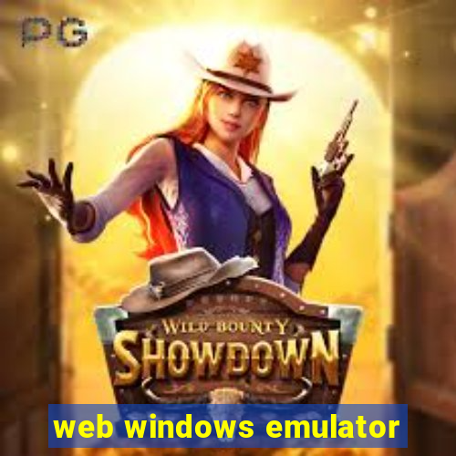 web windows emulator