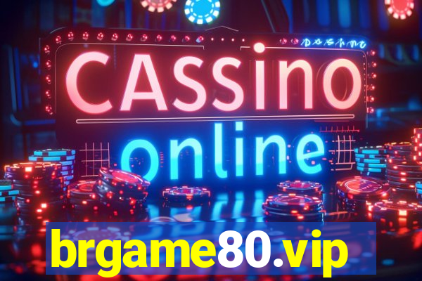 brgame80.vip