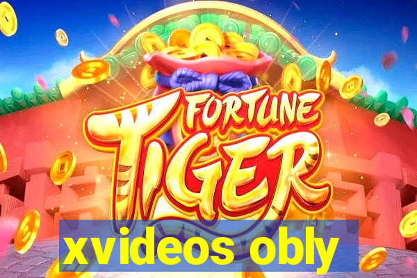 xvideos obly