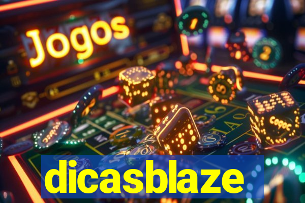 dicasblaze