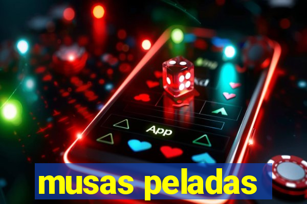 musas peladas