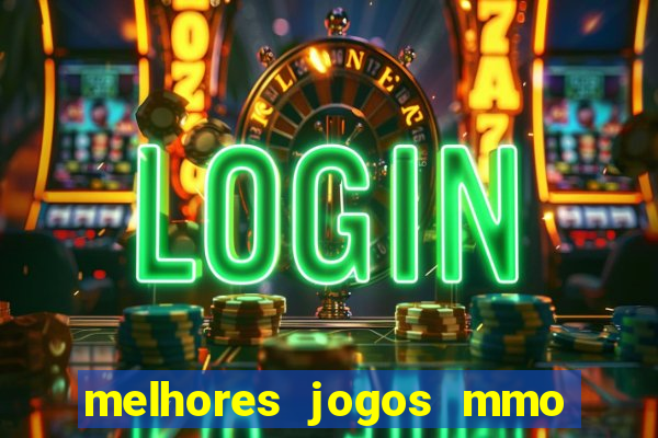 melhores jogos mmo para android