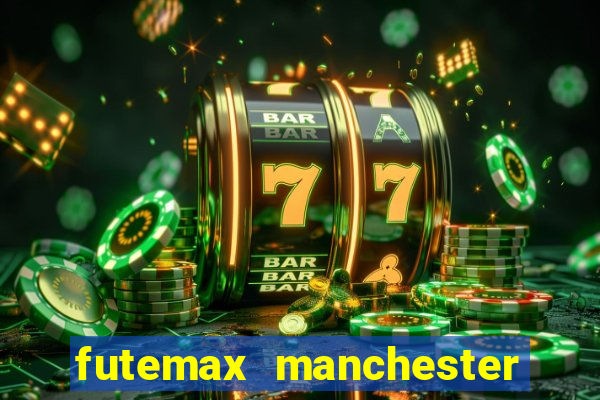 futemax manchester united ao vivo