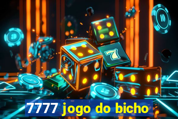 7777 jogo do bicho