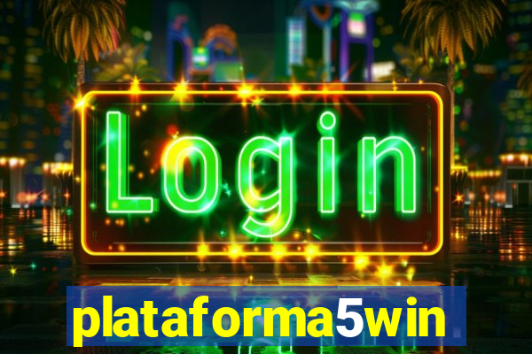 plataforma5win