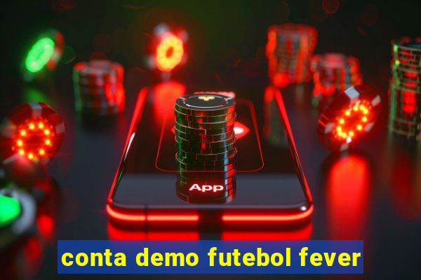 conta demo futebol fever