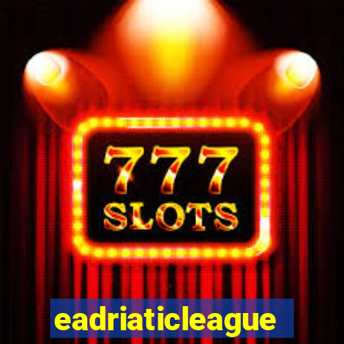 eadriaticleague