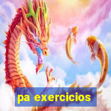 pa exercicios