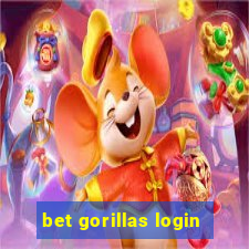 bet gorillas login