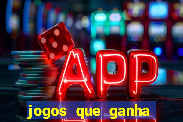 jogos que ganha dinheiro sem depositar nada