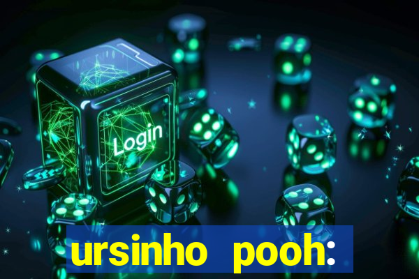 ursinho pooh: sangue e mel 2 online dublado