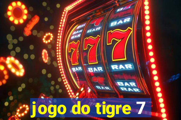 jogo do tigre 7