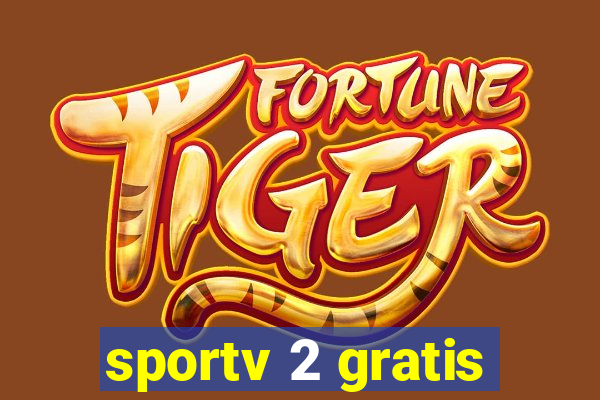 sportv 2 gratis