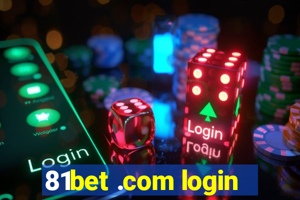 81bet .com login