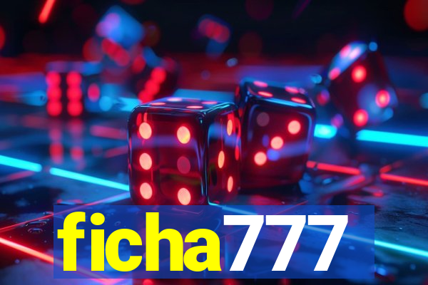 ficha777