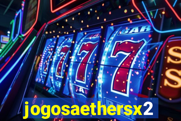 jogosaethersx2