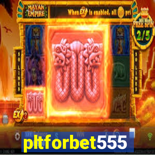 pltforbet555