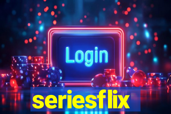 seriesflix