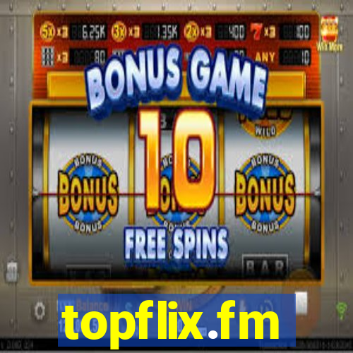 topflix.fm