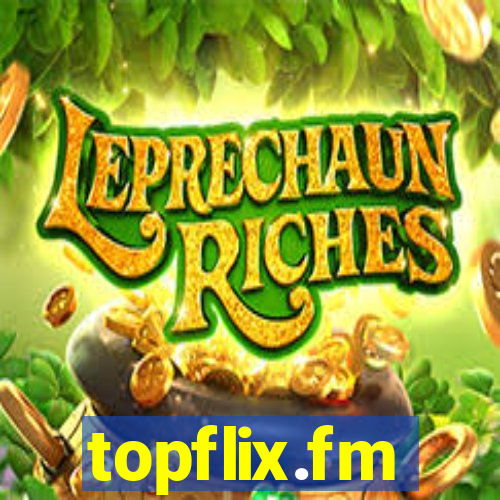 topflix.fm