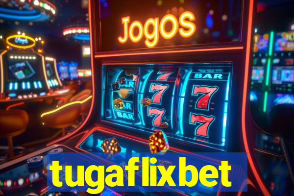 tugaflixbet