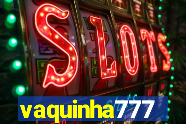 vaquinha777