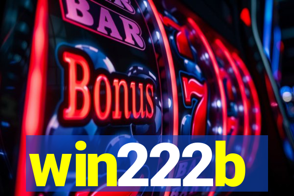 win222b